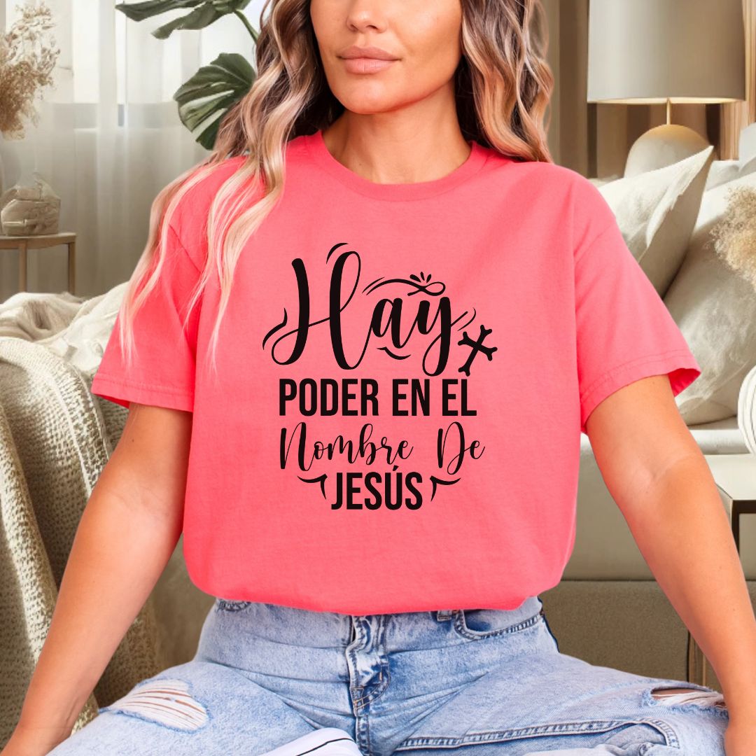 "Hay Poder en el Nombre De Jesús" Camiseta