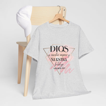 Dios es Nuestra Fortaleza T-Shirt