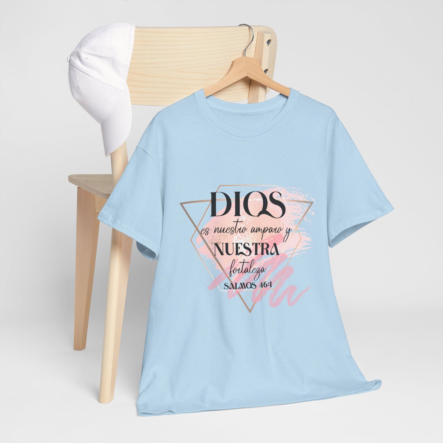 Dios es Nuestra Fortaleza T-Shirt