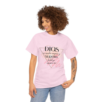 Dios es Nuestra Fortaleza T-Shirt