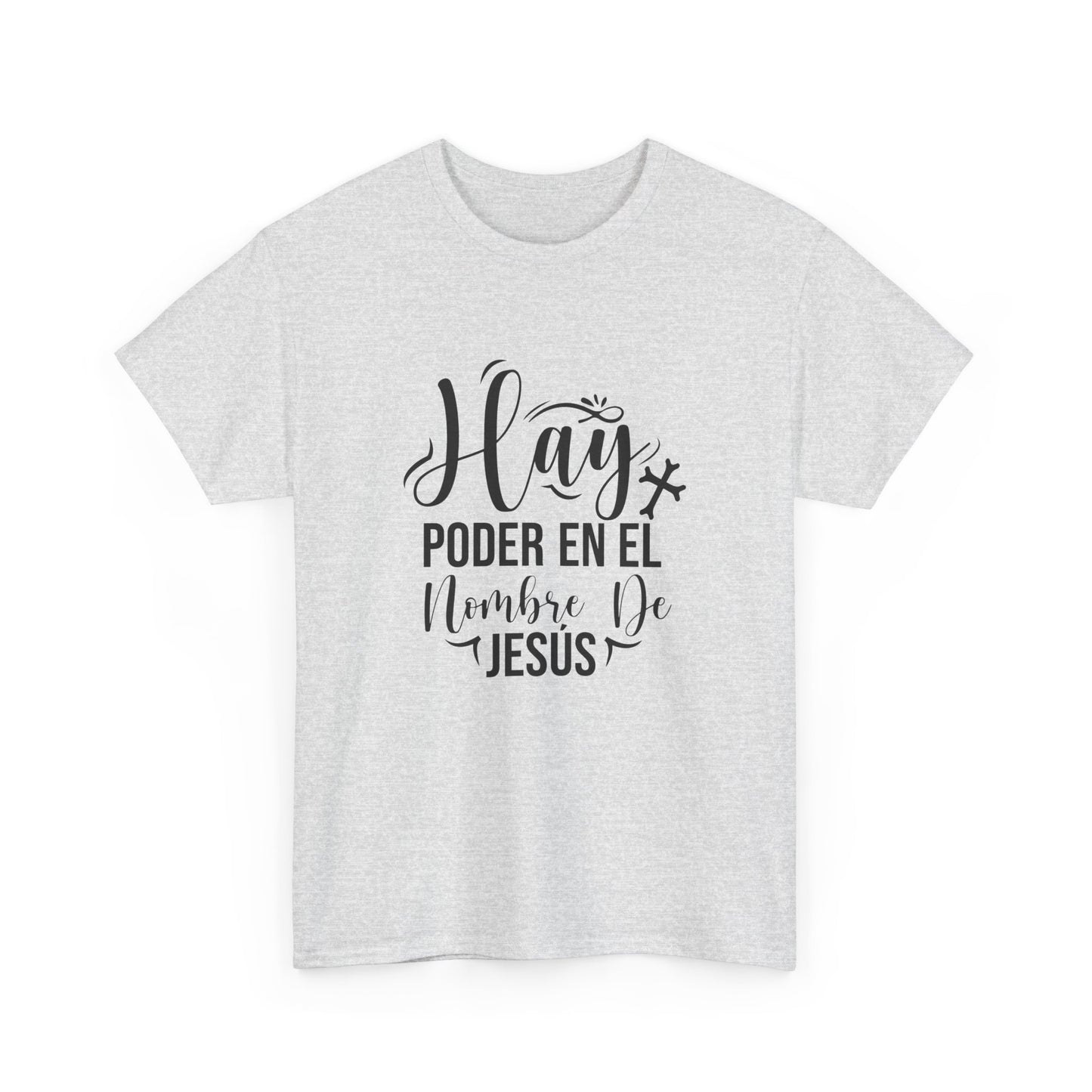 "Hay Poder en el Nombre De Jesús" Camiseta