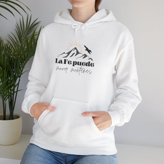 La Fe Puede Mover Montañas - Hoodie