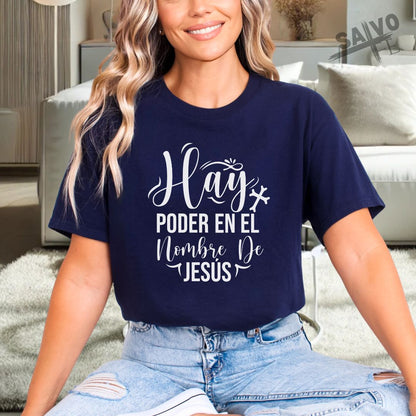 "Hay Poder en el Nombre De Jesús" T-Shirt