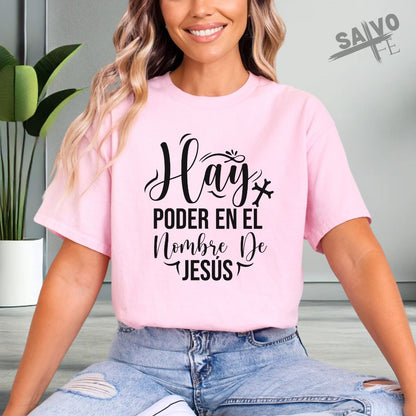 "Hay Poder en el Nombre De Jesús" T-Shirt