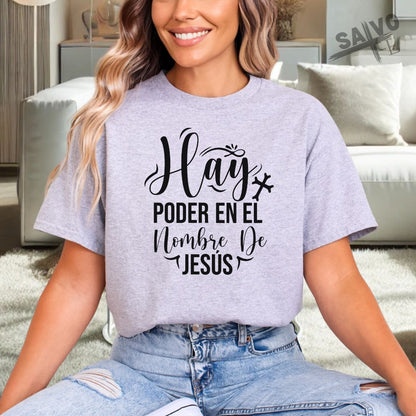 "Hay Poder en el Nombre De Jesús" Camiseta