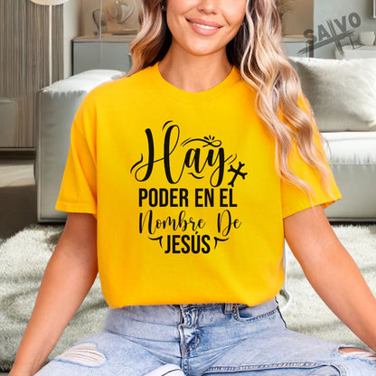 "Hay Poder en el Nombre De Jesús" Camiseta
