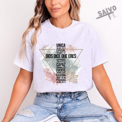 Dios Dice Que Eres T-Shirt